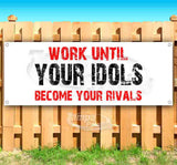 Work Until Your IBYRG Banner