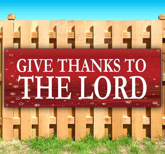 Give Thanks To The Lord Banner