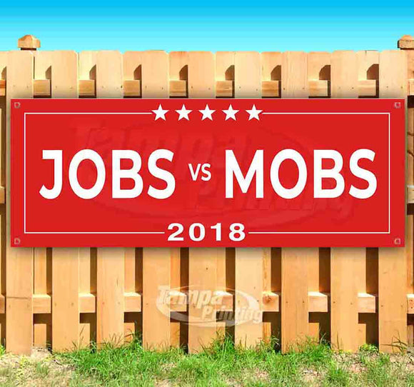 Jobs Vs Mobs 2018 Banner