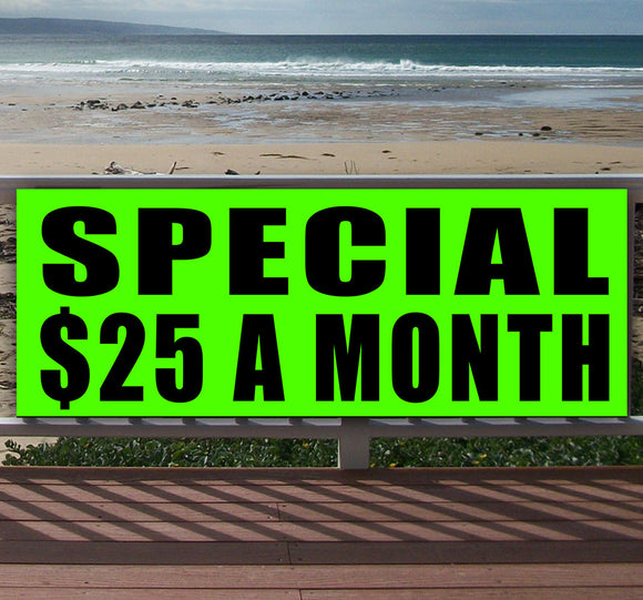 Special $25 A Month Banner