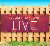 Stream Our Service Live Banner