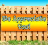 We Appreciate You Banner