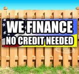 We Finance No Credit Needed Banner