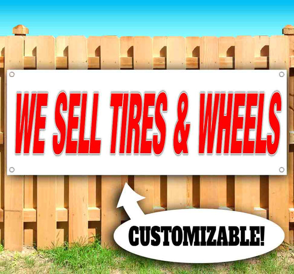 We Sell Tires and Wheels Banner