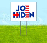 Joe Hiden Yard Sign