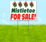 Mistletoe For Sale Yard Sign