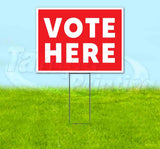 Vote Here Yard Sign
