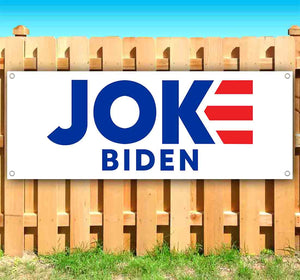 Biden Joke Banner
