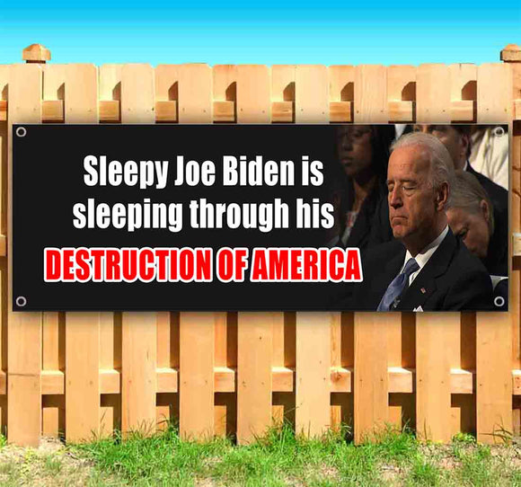 Sleepy Joe Destruction Banner