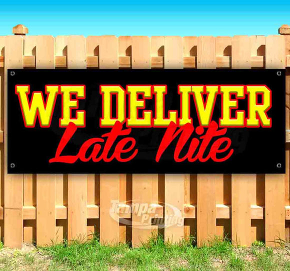 We Deliver Late Night Banner