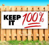 Keep It 100% Banner