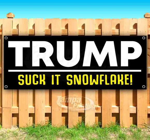 Trump Suck It Snowflake Banner