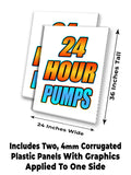 24 Hour Pumps A-Frame Signs, Decals, or Panels