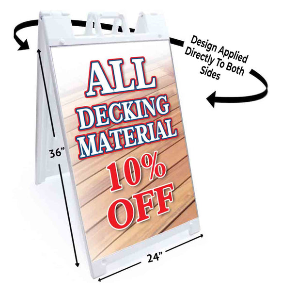 Decking Material 10% Off A-Frame Signs, Decals, or Panels