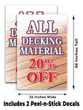 Decking Material 20% Off A-Frame Signs, Decals, or Panels