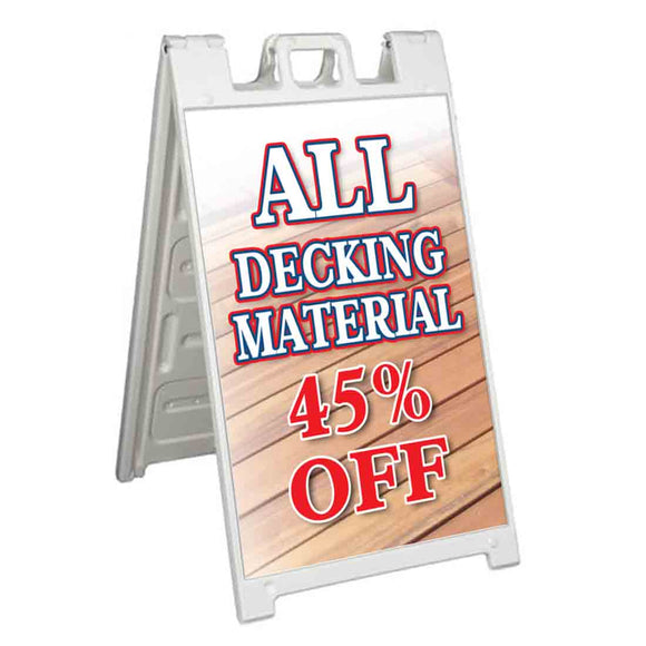 Decking Material 45% Off A-Frame Signs, Decals, or Panels