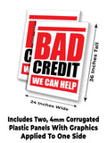 Bad Credit We Can Help A-Frame Signs, Decals, or Panels