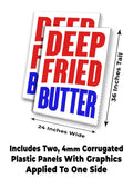 Deep Fried Butter A-Frame Signs, Decals, or Panels