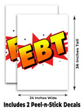 EBT A-Frame Signs, Decals, or Panels