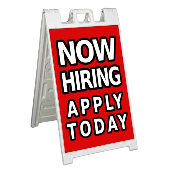 Now Hiring Apply Today A-Frame Signs, Decals, or Panels
