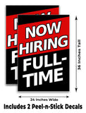 Now Hiring Full-Time A-Frame Signs, Decals, or Panels