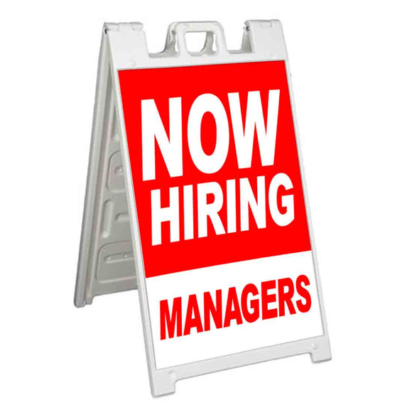 Now Hiring Managers A-Frame Signs, Decals, or Panels