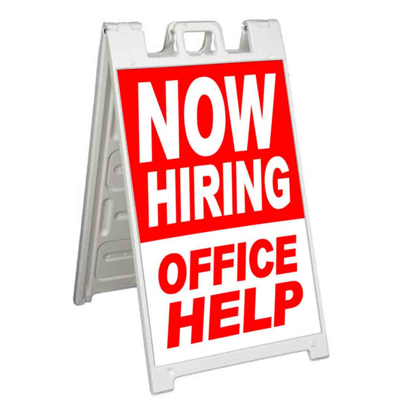 Now Hiring Office Help A-Frame Signs, Decals, or Panels