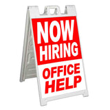 Now Hiring Office Help A-Frame Signs, Decals, or Panels