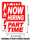 Now Hiring Part Time A-Frame Signs, Decals, or Panels