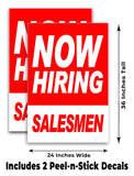 Now Hiring SalesmenA-Frame Signs, Decals, or Panels