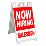 Now Hiring SalesmenA-Frame Signs, Decals, or Panels