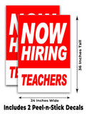 Now Hiring Teachers A-Frame Signs, Decals, or Panels