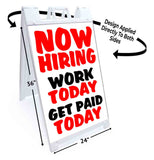 Now Hiring Work Today A-Frame Signs, Decals, or Panels