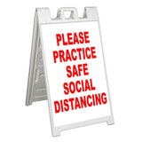 Please Practice SSD A-Frame Signs, Decals, or Panels