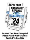 Refunds 24 Hours A-Frame Signs, Decals, or Panels