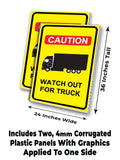 Caution Watch Out For Truck A-Frame Signs, Decals, or Panels