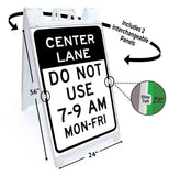 Center Lane Do Not Use A-Frame Signs, Decals, or Panels