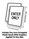 Enter Only A-Frame Signs, Decals, or Panels