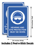 Hearing and Eye Protection Must Be Worn A-Frame Signs, Decals, or Panels