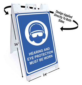 Hearing and Eye Protection Must Be Worn A-Frame Signs, Decals, or Panels