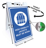 High Visibility Jackets Must Be Worn A-Frame Signs, Decals, or Panels