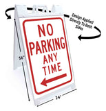 No Parking Any Time A-Frame Signs, Decals, or Panels
