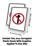 No Straight Ahead A-Frame Signs, Decals, or Panels