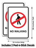 No Walking A-Frame Signs, Decals, or Panels