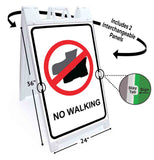 No Walking A-Frame Signs, Decals, or Panels