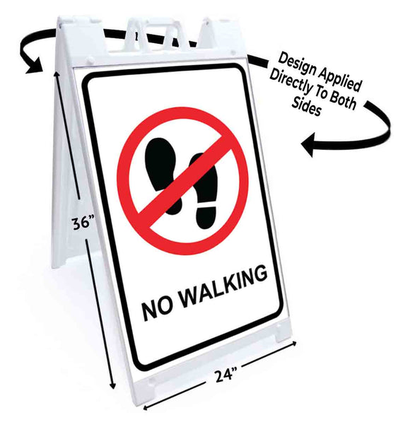 No Walking A-Frame Signs, Decals, or Panels