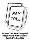 Pay Toll A-Frame Signs, Decals, or Panels