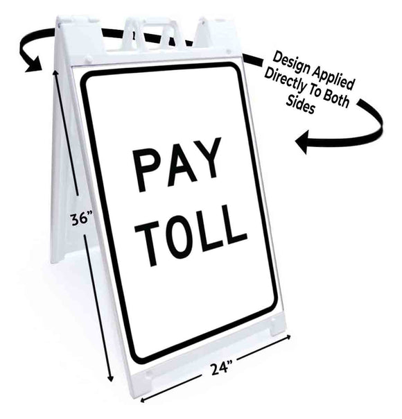 Pay Toll A-Frame Signs, Decals, or Panels