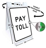 Pay Toll A-Frame Signs, Decals, or Panels