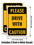 Please Drive With Caution A-Frame Signs, Decals, or Panels